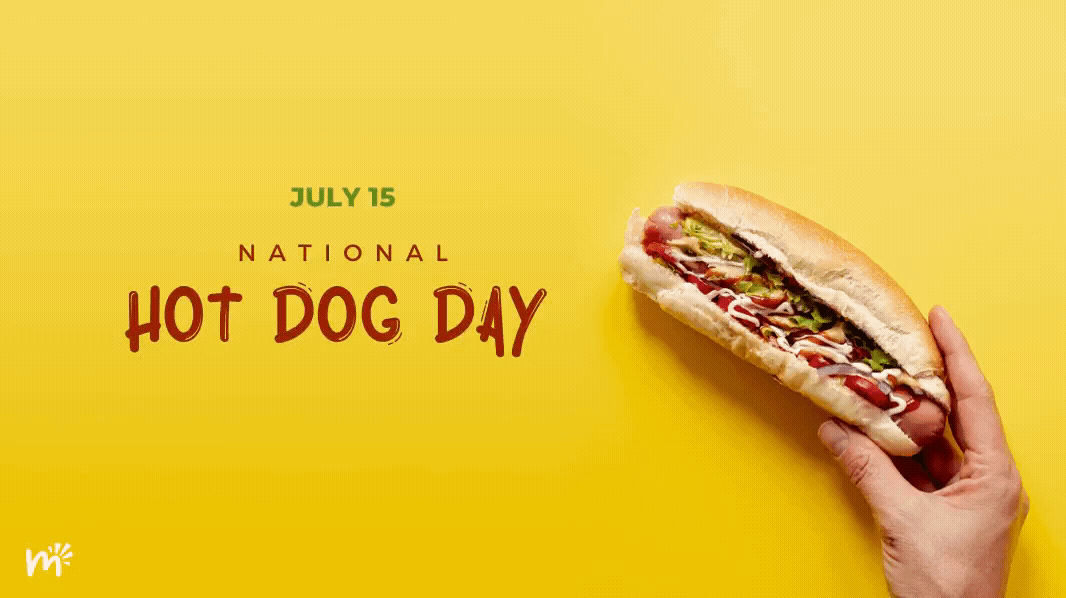 July 15National Hot Dog Day Markey Digital Signage